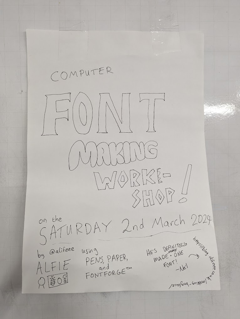 Hand-drawn sign saying "font making workshop"